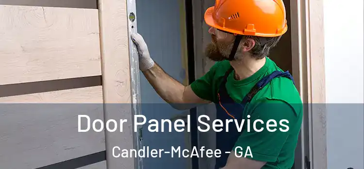 Door Panel Services Candler-McAfee - GA