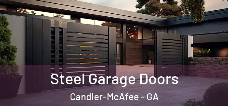 Steel Garage Doors Candler-McAfee - GA